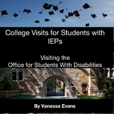 College Visit Guide for Students with IEPs
