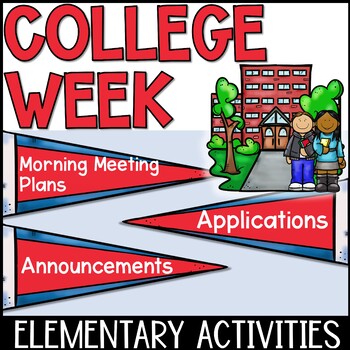 Preview of College Week Activities With Morning Meeting Lesson Plans