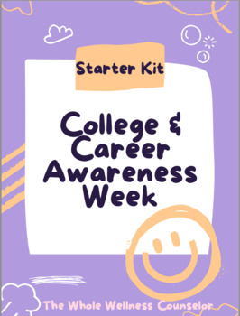 Preview of College and Career Awareness Week Starter Kit