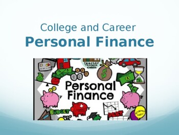 Preview of College and Career- Personal Finance lesson