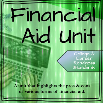 Preview of College and Career Readiness Financial Aid Unit