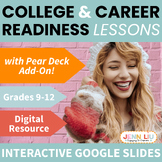 College and Career Readiness Pear Deck Lessons - AVID/Advi