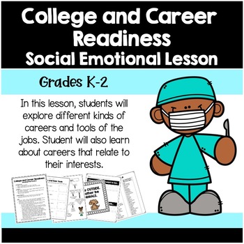 Preview of Social Emotional Learning Worksheets and Activities | College and Career | K-2