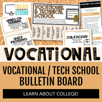 College and Career Readiness | Vocational / Technical School Bulletin Board