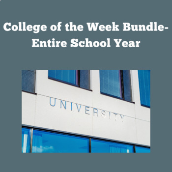 Preview of College of the Week Activity- Entire School Year