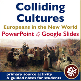 Colliding Cultures: Natives & Europeans | Slides, Question