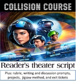 Collision Course readers theater script, rubric, prompts, 