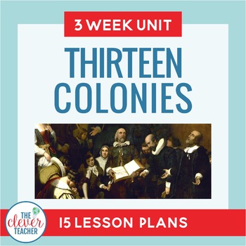 Preview of Colonial America | 13 Colonies Unit