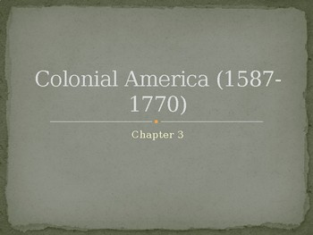 Preview of Colonial America (1587-1770) Powerpoint Presentation