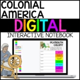 Colonial America Digital Interactive Notebook Google Drive