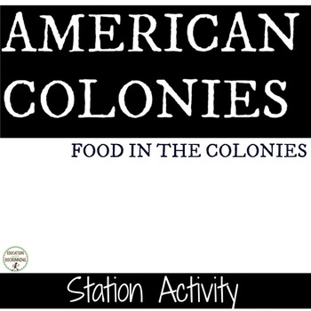 Preview of American Colonies Food in America's Colonies