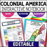Colonial America & 13 Colonies EDITABLE Interactive Notebo