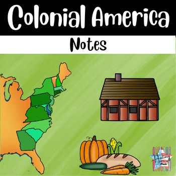 Preview of Colonial America Notes (13 Colonies), 13 colonies notes, teacher guides, notes