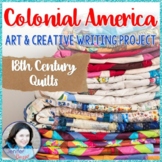 Colonial America Project - 18th Century Quilts