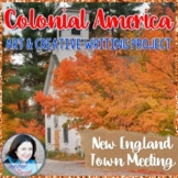 Colonial America Project - New England Town Meeting
