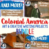 Colonial America Projects Bundle - Art & Creative Writing 