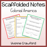 Colonial America Scaffolded Notes Guided Notes | History W