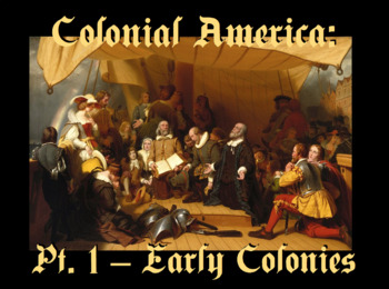Preview of Colonial America / The Early Colonies Slideshow Pt. 1 of 2 (for Notes Packets)