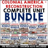 Colonial America to Reconstruction Complete Unit Curriculu