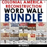 Colonial America to Reconstruction Word Wall and Vocabular