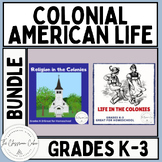 Colonial American Life Mini Bundle for Grades K-3 and Homeschool