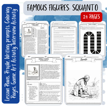 Preview of Colonial Figures: Squanto - Profile, Writing Prompts, Game, Project, Activities