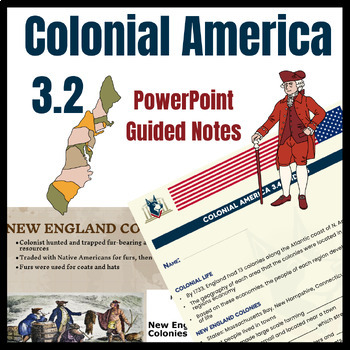 Colonial Government & Colonies | Colonial America Guided Notes PowerPoint