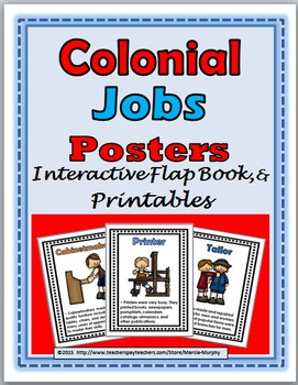 Preview of 13 Colonies Colonial Jobs Posters, Interactive Flap Books, and Printables