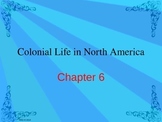 Colonial Life Lessons 3 & 4: Notes, Test, and Jeopardy Game