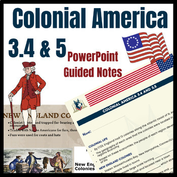 Preview of Colonial Life and Continental Congress | Colonial America Guided Notes PPT