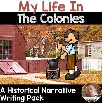Preview of Colonial America Narrative Writing Project - 3rd 4th & 5th Grades - US History
