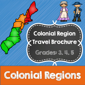 Colonial Region Research and Travel Brochure Project- Common Core- 3rd ...