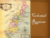 Colonial Regions PowerPoint Presentation (The 13 Colonies)