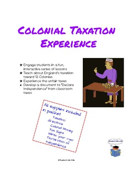 Preview of Colonial Taxation Experience