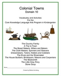 Colonial Towns--Engage NY--Common Core--Kindergarten--Domain 10