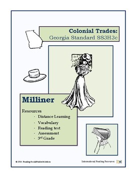 Preview of GA - Colonial American Trades 03 - Milliner - Distance Learning - SS3H3c
