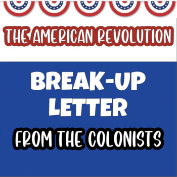 Preview of Colonists Break-Up Letter