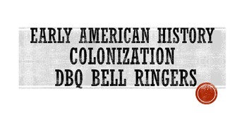 Preview of Colonization DBQ Bell Ringers