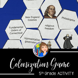 Colonization Hexagonal Thinking Review Game for 5th Grade 