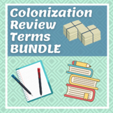 Colonization Review Terms BUNDLE - Distance Learning