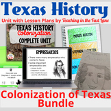 Colonization of Texas Bundle with Lesson Plans