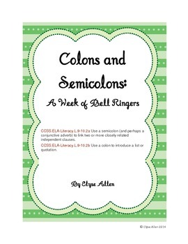 Preview of Colons and Semicolons:  A Week of Bell Ringers