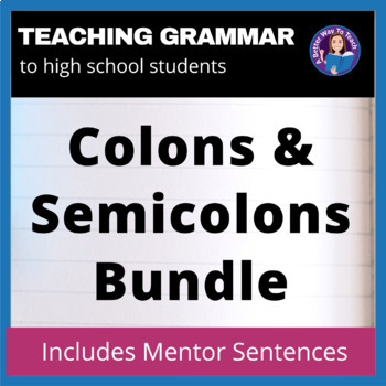 Preview of Colons and Semicolons Lessons With Mentor Sentences and Quiz