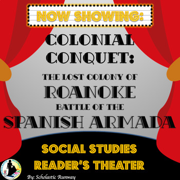 Preview of Colony of Roanoke and Spanish Armada Social Studies Reader's Theater