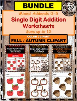 Preview of Color BUNDLE FALL SEASONAL Addition Worksheets Addends 0-5 pumpkins acorns apple