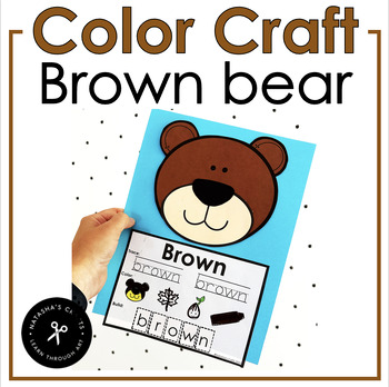 Preview of Color Brown Bear Craft