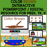 Color Brown Interactive PowerPoint / Digital Resource Prek