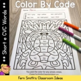 Short e CVC Words Color By Code Short e Vowels