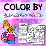 Color By Friendship Skills (Easter Themed)