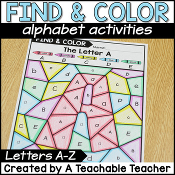 Color By Letter - Alphabet Activities by A Teachable Teacher | TpT